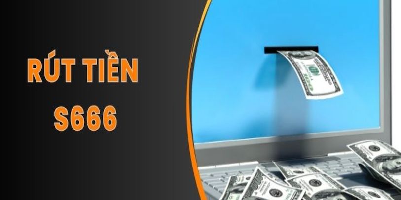 Hạn mức rút thưởng S666 đa dạng, tìm hiểu ngay để giao dịch thành công.